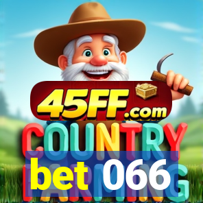 bet 066